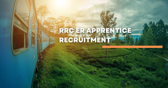 RRC ER Apprentice Recruitment 2025: Apply Online for 3115 Posts